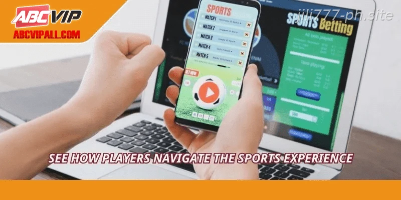 See how players navigate the Sports experience