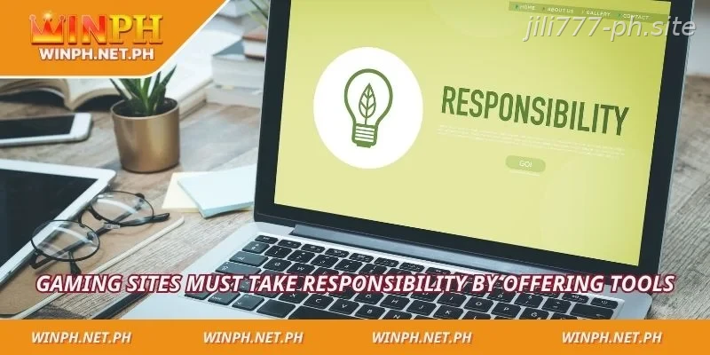 Gaming sites must take responsibility by offering tools