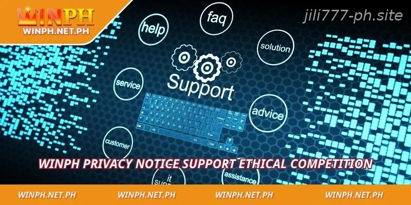 JILI777 privacy notice support ethical competition