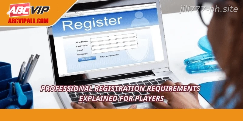 Professional registration requirements explained for players