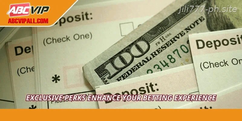 Exclusive perks enhance your betting experience